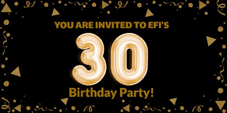 Efi's 30th Birthday Party