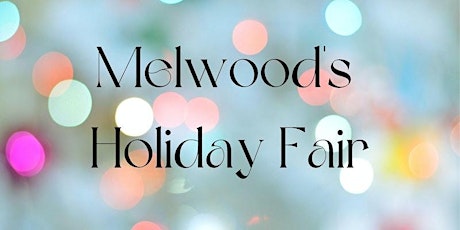Melwood Holiday Fair