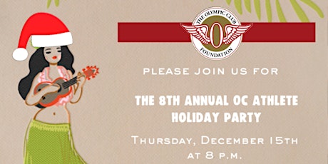 8th Annual Olympic Club Holiday Party