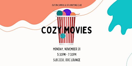 Cozy Movies with SFU Knitting Club!