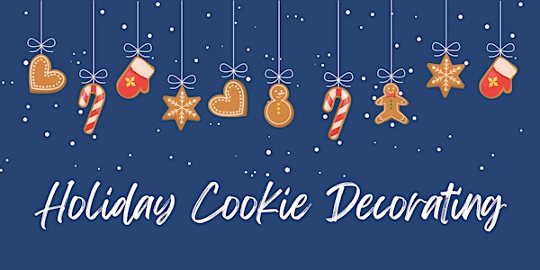 Second Saturdays: Holiday Cookie Decorating - Dec 10