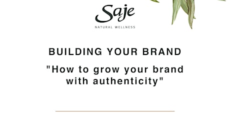 Building Your Wellness Brand with Authenticity primary image