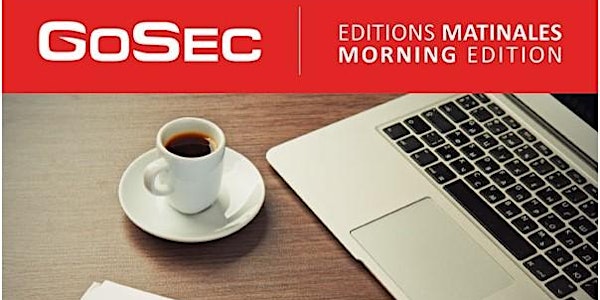 GoSec Morning Edition