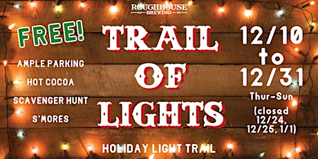 Roughhouse Trail of Lights