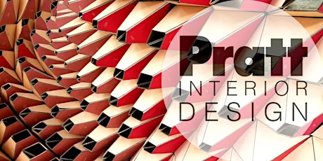 Pratt Interior Design Undergraduate Information Session  - Fall 2022