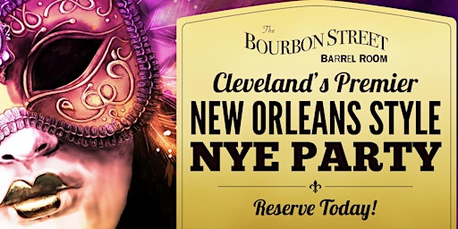The Bourbon Street Barrel Room New Years Eve Party!