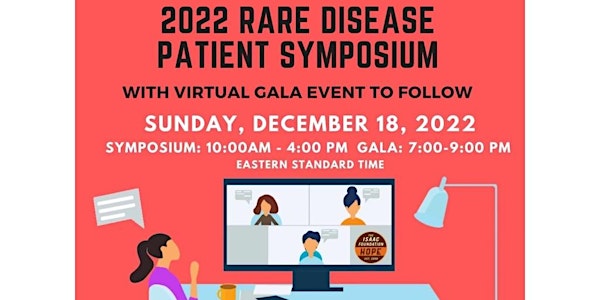2022 Rare Disease Virtual Patient Symposium