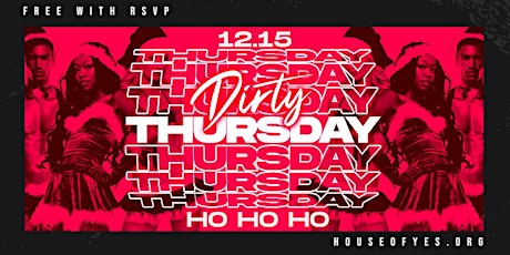 Dirty Thursday : Ho Ho Ho