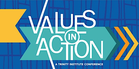 Values in Action Conference - Fri, Feb 2 & Sat, Feb 3 primary image