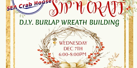 Copy of Sip'N Craft - DIY Burlap Wreath Building