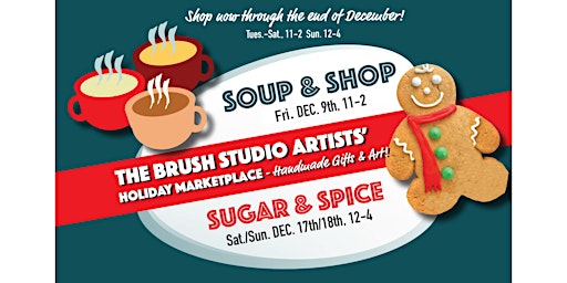 Brush Artists' Holiday Marketplace - Soup & Shop