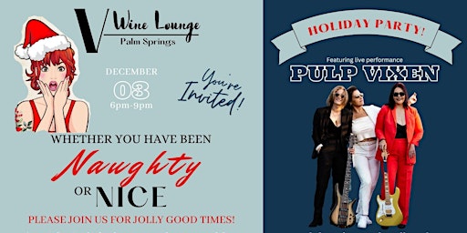 NAUGHTY AND NICE HOLIDAY PARTY WITH PULP VIXEN