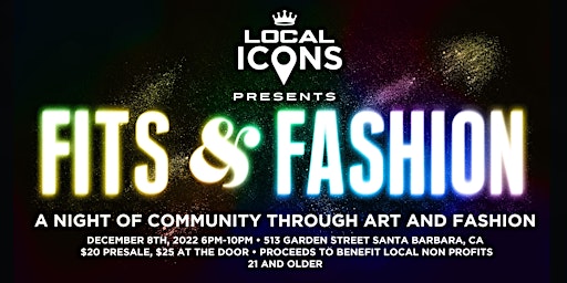 Local Icons Presents a Night of Fits & Fashion