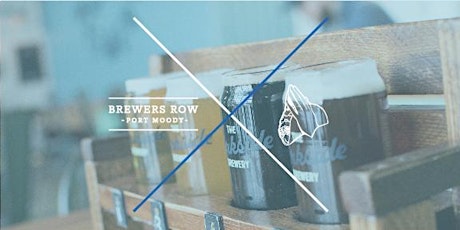 Tacofino Beer Dinner Series: Port Moody Brewers Row primary image