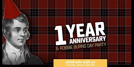 1yr Anniversary & Robbie Burns Day  primary image