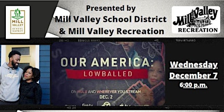Community Screening of Our America: Lowballed