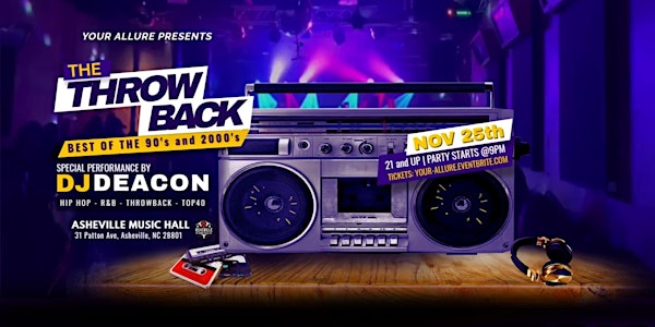 Throwback Party w/ DJ Deacon at Asheville Music Hall