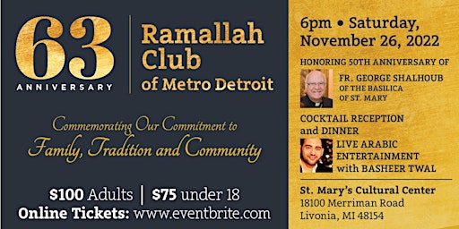 Ramallah Club of Metro Detroit 63rd Anniversary Gala