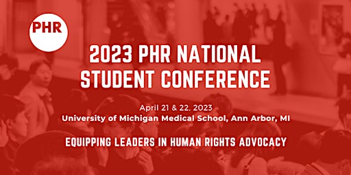 2023 Physicians for Human Rights National Student Conference