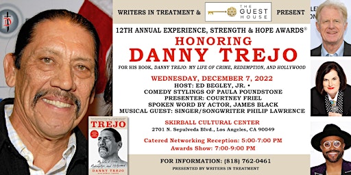 12th Annual Experience, Strength and Hope Awards - honoring Danny Trejo