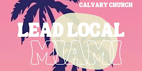 Lead Local Miami