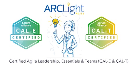 Certified Agile Leadership Essentials & Teams® (CAL-E / T®)