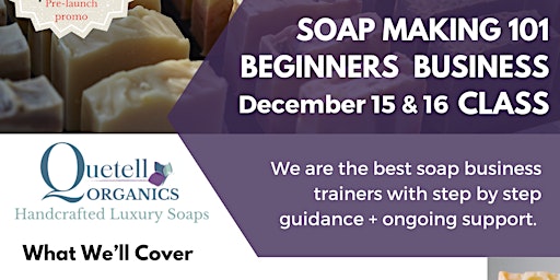 Soap-Making Biz Beginners 101 IN-PERSON Class