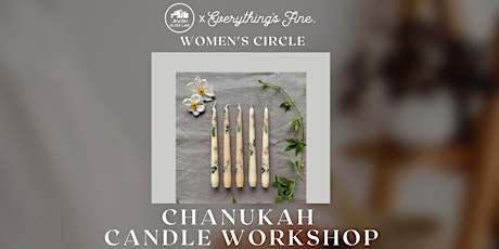 Women's Circle Chanukah Candle Workshop