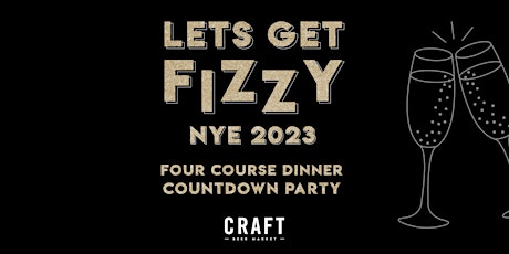 Let’s Get Fizzy: New Years Eve 2023