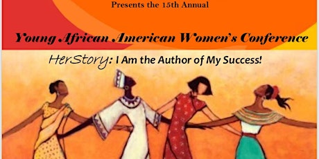 2018 Young African American Women's Conference (YAAWC) primary image