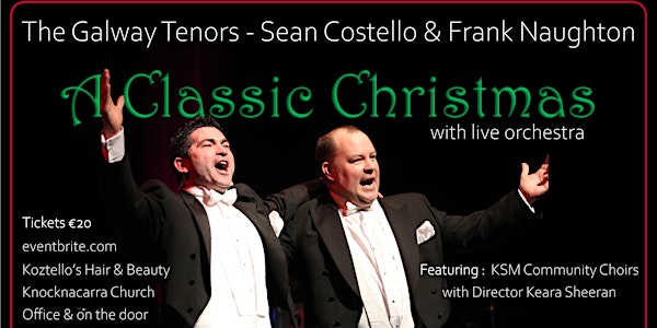 The Galway Tenors -	 A Classic Christmas