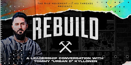 Rebuild: A Conversation for Leaders
