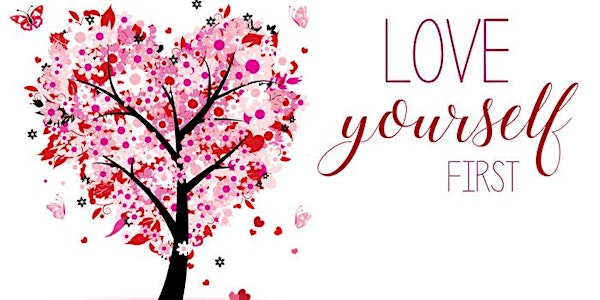 Women’s Empowerment Mini-Workshop - Love Yourself Clinic