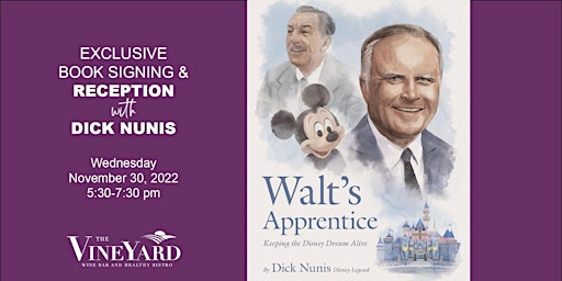 Exclusive Book Signing and Reception with Disney Legend Dick Nunis