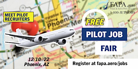 Primaire afbeelding van FAPA Pilot Job Fair, Phoenix, AZ,  December 10, 2022