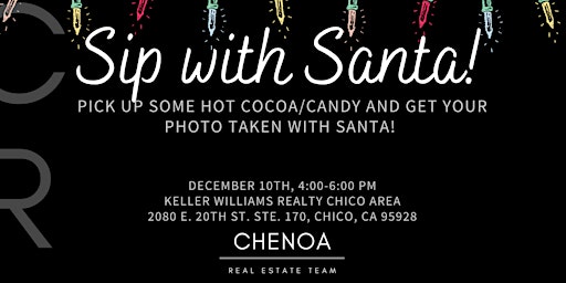 Sip with Santa! | Chenoa Rivera Real Estate Team