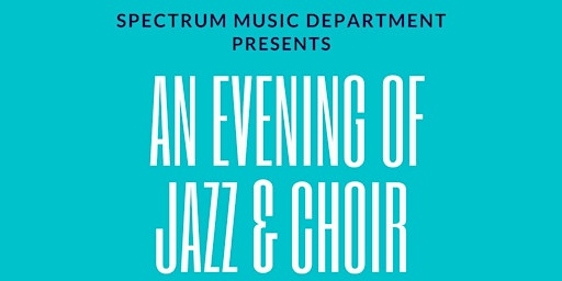 An Evening of Jazz & Choir - A Winter Concert