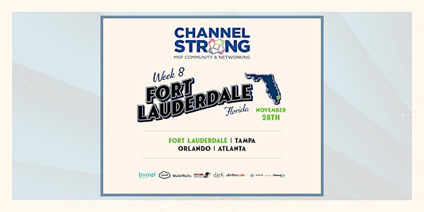 CHANNEL STRONG TOUR | Fort Lauderdale, FL