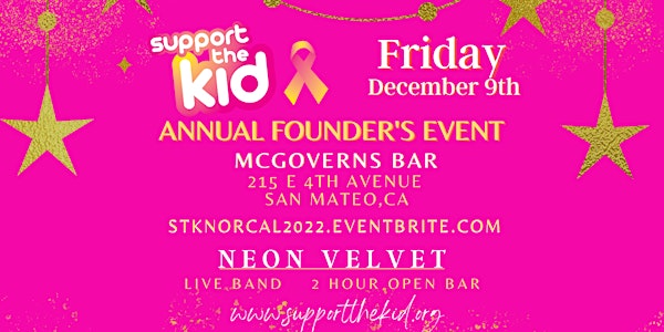 Support The Kid - Founder's Event - Northern California 2022