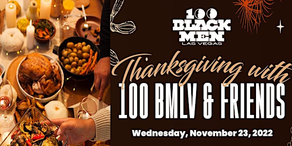 Thanksgiving with the 100 Black Men of Las Vegas and Friends