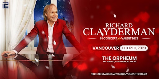 Richard Clayderman Live in Vancouver - Feb 12th, 2023