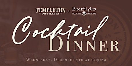 Cocktail Dinner with Templeton Distillery