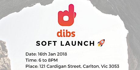 DIBS SOFT LAUNCH! primary image