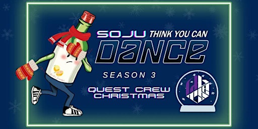 Soju Think You Can Dance - Quest Crew Christmas