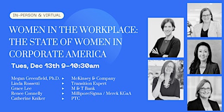 Women in the Workplace: The State of Women in Corporate America