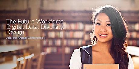 Workforce of the Future: Digital, Data, Diversity, Design primary image