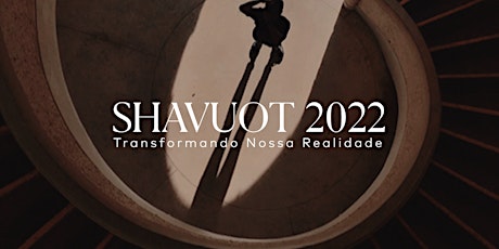 Hauptbild für Shavuot 2023 | Presencial
