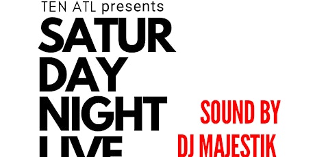 Saturday Night Live featuring DJ Majestik