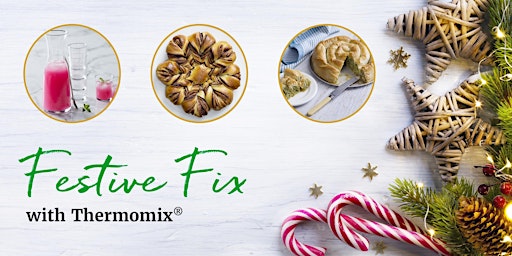Festive Fix with Thermomix® class