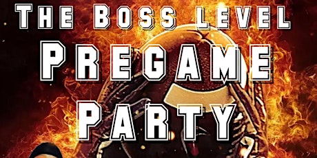 Boss Level Pre Game Party feat. Spice 1/ Rezcoast Grizz